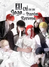 Eu Caí em um Jogo de Harém Reverso CAPA